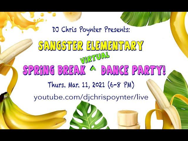 Sangster Spring Break Dance Party Live DJ Mix