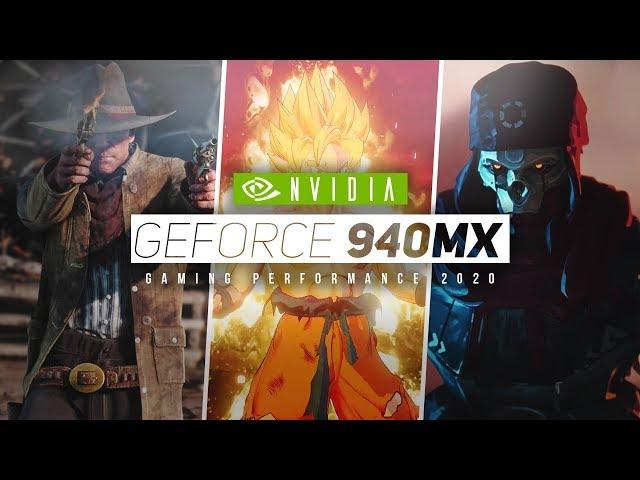 NVIDIA Geforce 940MX Gaming Performance 2020!