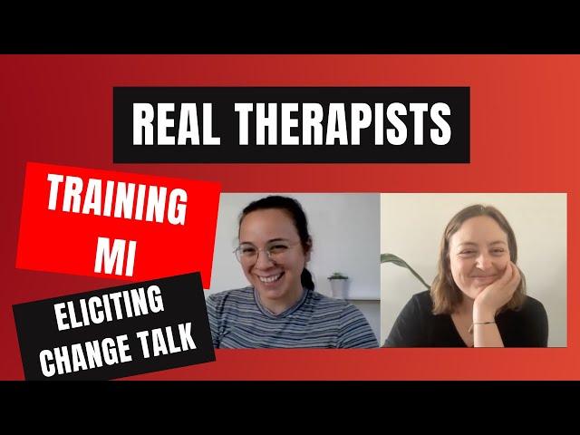 Practice Time! Ep 8: MI Eliciting Change Talk