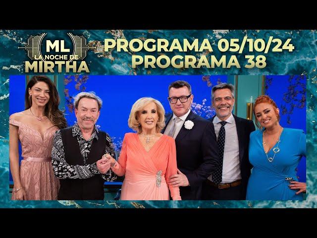 LA NOCHE DE MIRTHA - Programa 05/10/24 - PROGRAMA 38 - TEMPORADA 2024