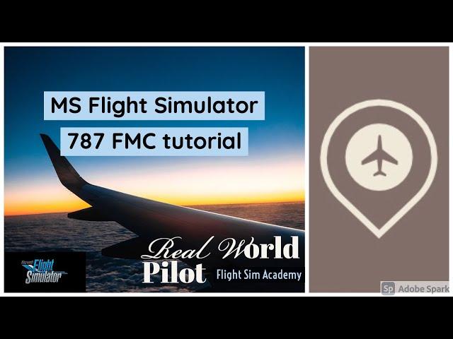 Microsoft Flight Simulator 2020 - 787 FMC Tutorial Preflight - REAL PILOT