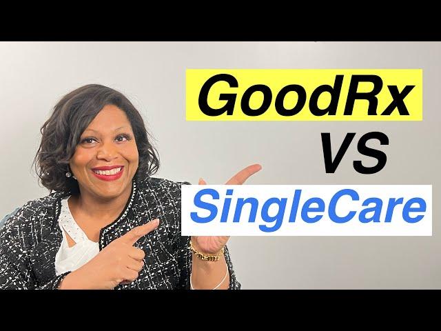 GoodRX vs SingleCare | How to save money on prescription drugs