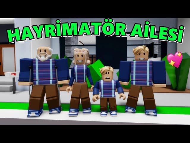 HAYRİMATÖR AİLESİ BENİ EVLAT EDİNDİ  ROBLOX TAYFA  ROBLOX BROOKHAVENRP