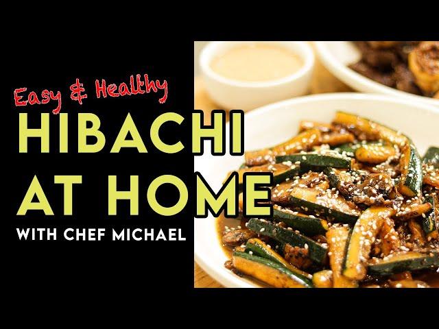 HIBACHI AT HOME!! - Mouthwatering Keto Meal for the Whole Family - Chef Michael