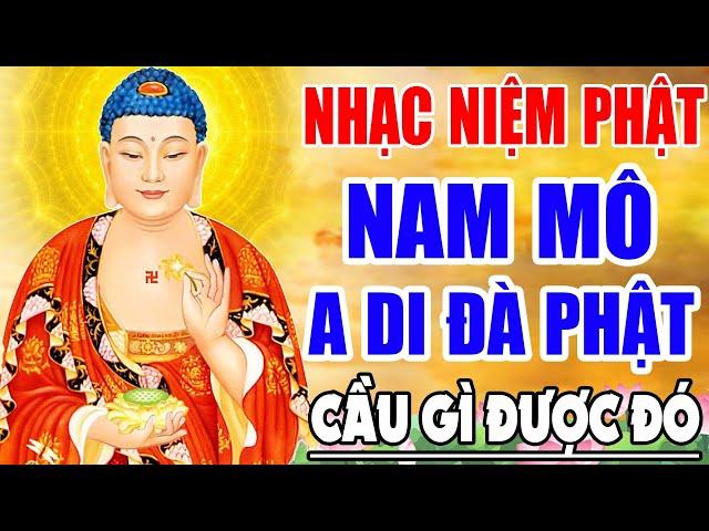 Nhạc Niệm Phật - Nam Mô A Di Đà Phật - NGHE 5 PHÚT MỖI NGÀY - May Mắn Bình An - Cầu Gì Được Đó