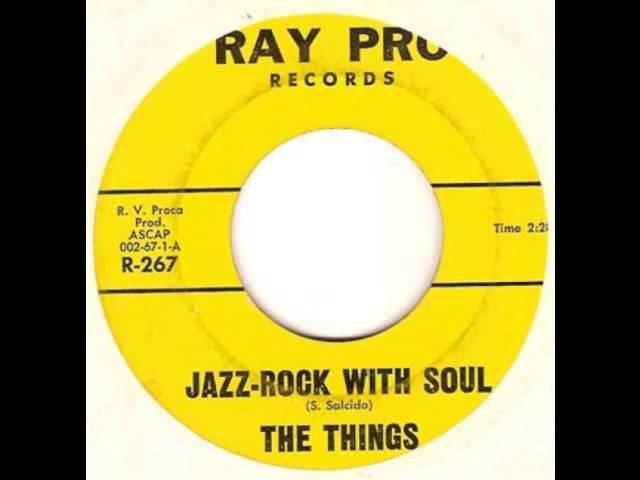 The Things - Jazz Rock With Soul 1967