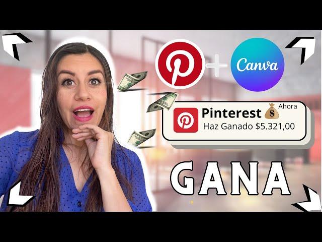 ►Como GANAR DINERO con Pinterest y Canva (Tutorial Paso a Paso) 