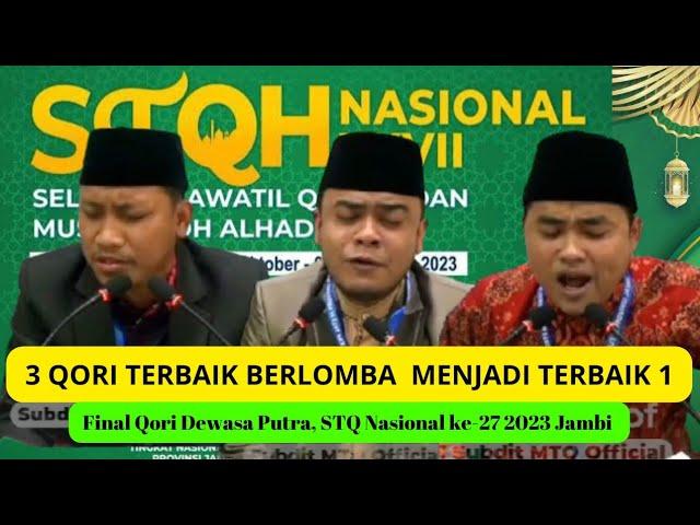 PENAMPILAN FINALIS QORI DEWASA STQ 27 2023