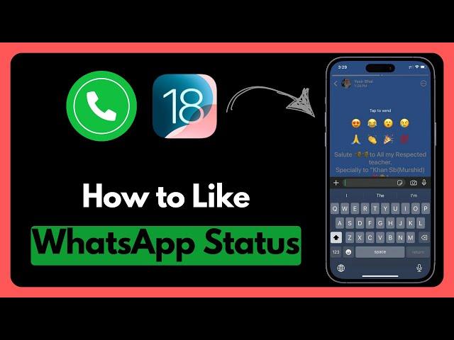 How to Like WhatsApp Status in iPhone