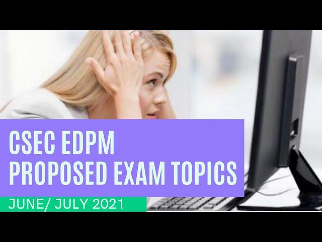 EDPM Exam Topics 2021