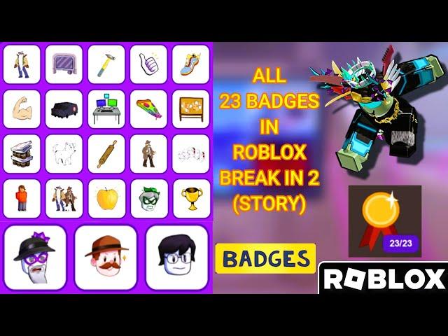 Roblox | How to Get All 23 BADGES + 4 ENDINGS in Break In 2 (Story)