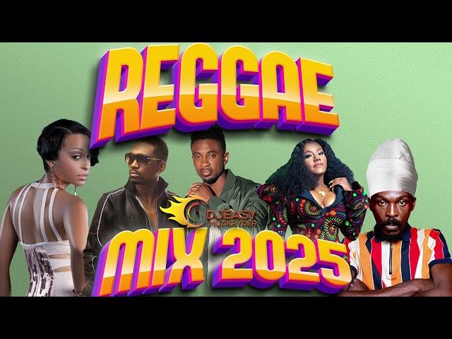 Reggae Mix February 2025 Chris Martin,Alaine,Anthony B,Busy Signal,Luciano,Capleton,Etana