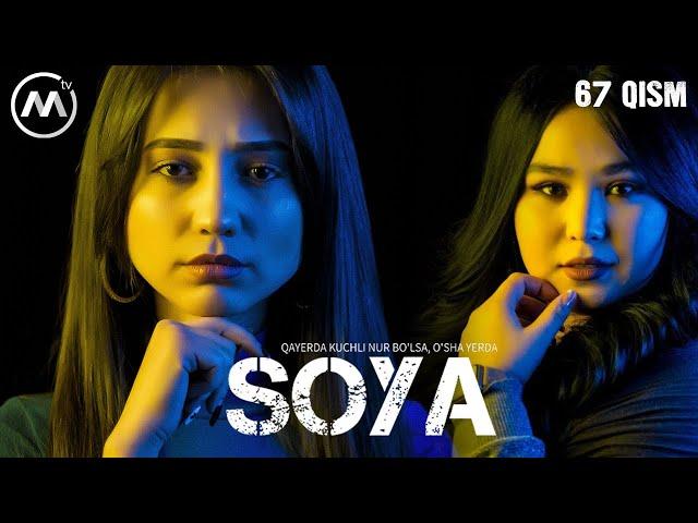 Soya | Соя (milliy serial 67-qism)