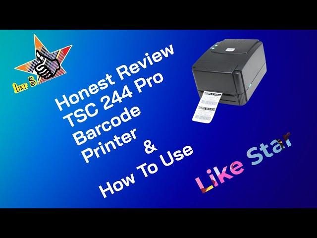 TSC 244 Pro Bar Code Printer  Honest Review After Using Two Years || Flipkart And Amazon Uses