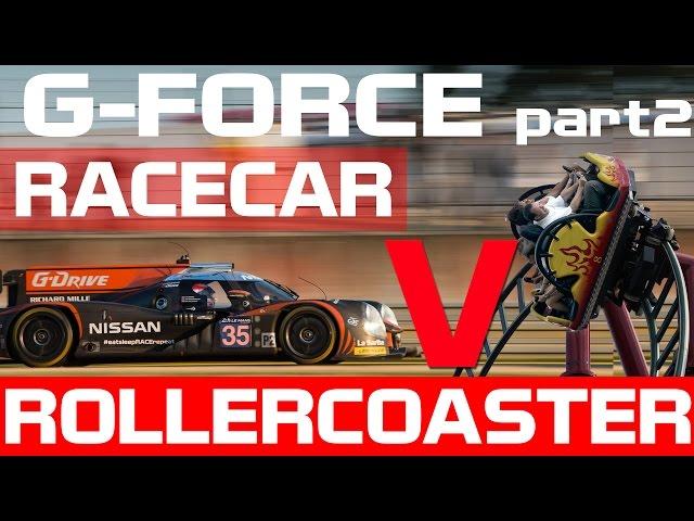 What has more G Force?- A Race Car V's Roller Coaster! Part 2