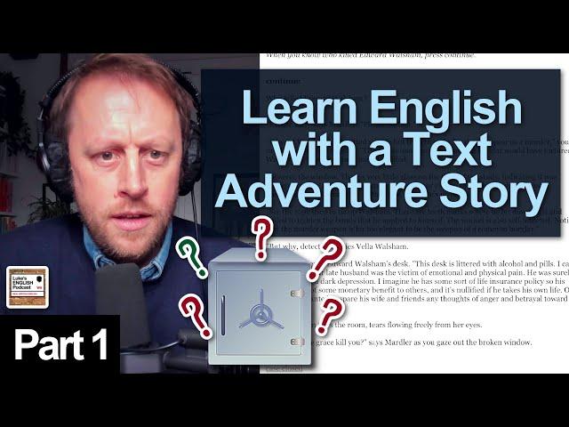 802. The Unopened Safe (Learn English with a Text Adventure Story) by Peter Carlson