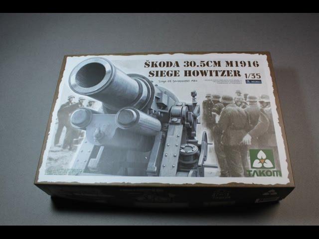 Обзор на Skoda 30.5cm M1916 Siege Howitzer от Takom