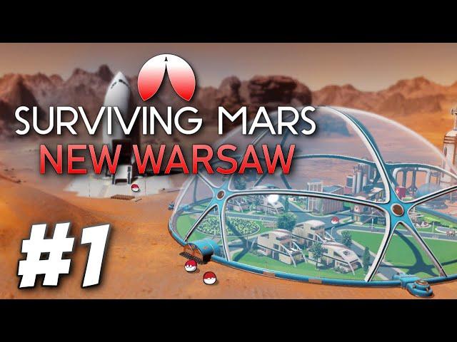 Poland CAN Into Space! - Surviving Mars: New Warsaw (Part 1)