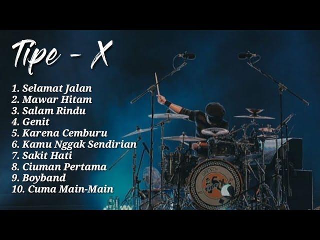 Kumpulan lagu Tipe-X pilihan terbaik