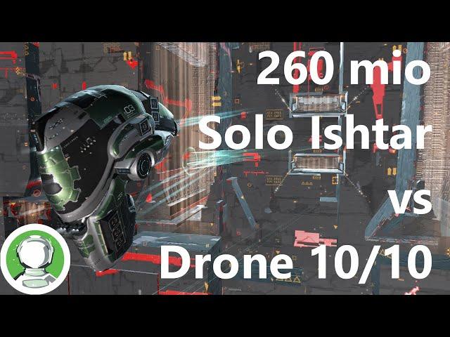 Eve Online - Drone 10/10, Solo Cheap Fit Ishtar