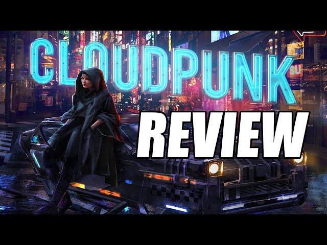 Cloudpunk Review - The Final Verdict