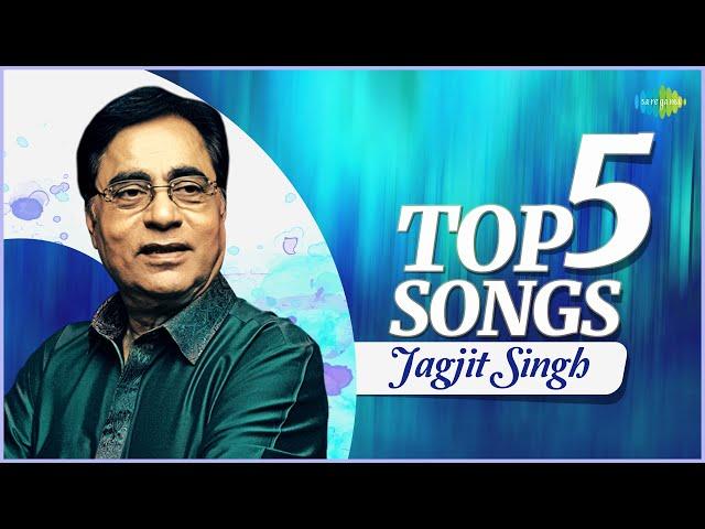 Jagjit Singh - Top 5 Songs | Tum Ko Dekha To | Tum Itna Jo Muskura | Best of Jagjit Singh Playlist