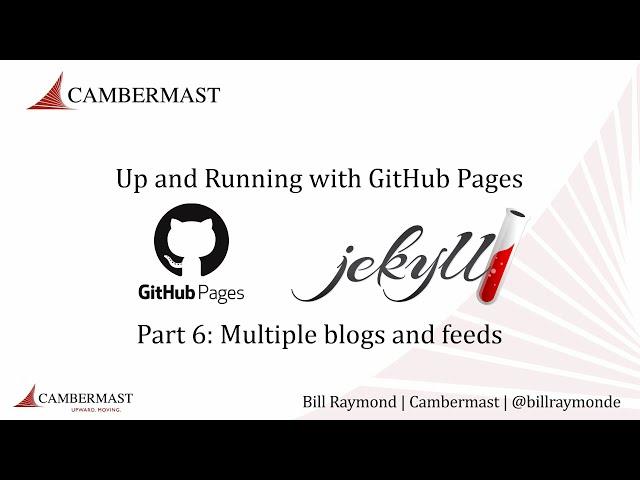 Up and Running with GitHub Pages, Part 6, Multiple Jekyll Blogs and Feeds