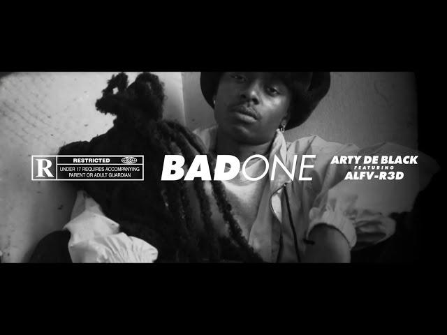 ARTY DE BLACK - BAD ONE (FEAT. ALFV-R3D) [OFFICIAL MUSIC VIDEO]