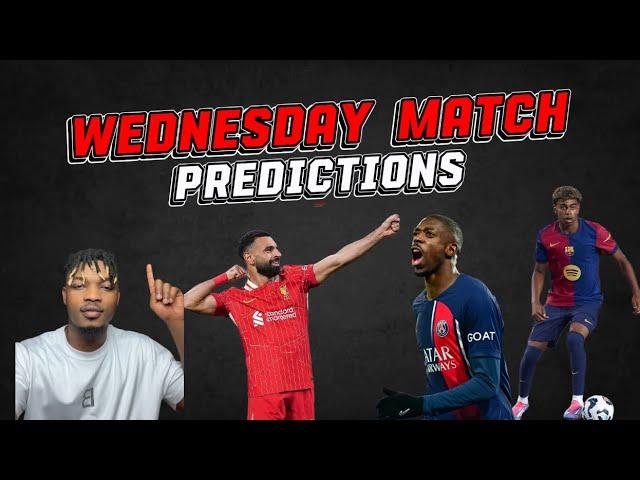 Wednesday Match Predictions | Best of Luck to Y’all