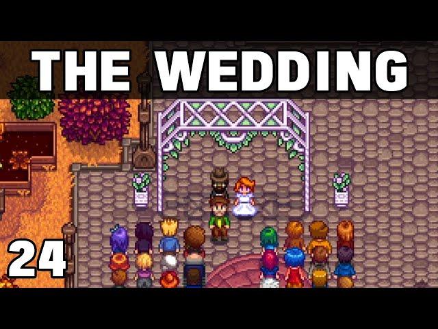 Stardew Valley #24 - Getting Married!