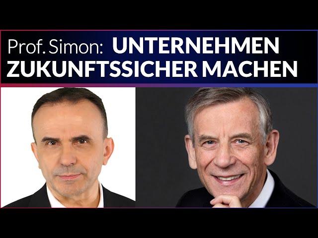 Prof. Simon: So sichern die Hidden Champions Ihren Erfolg | Dr. Pero Mićić