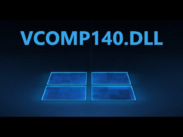 Исправить ошибку VCOMP140 DLL в Windows 10/8.1/7