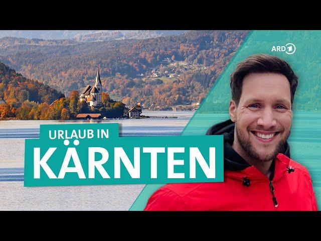 Österreich: Urlaub in Kärnten, Entspannung am Wörthersee, Velden und Klagenfurt | ARD Reisen