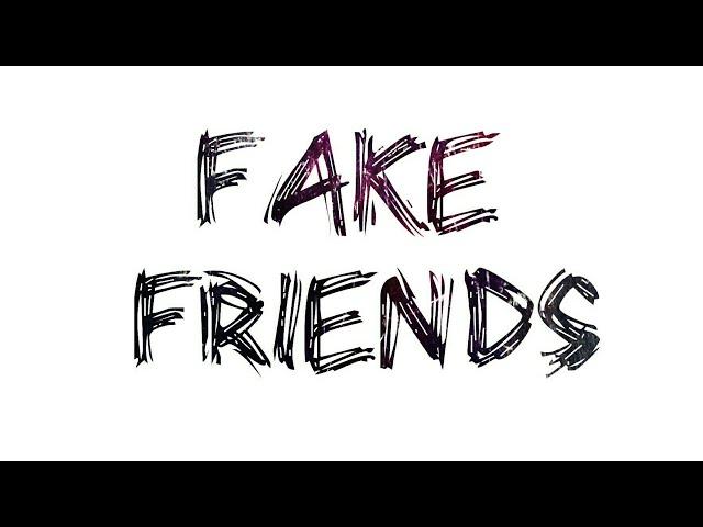 Mr.Maan - Fake Friends(Prod. by GrayBlack Productions)