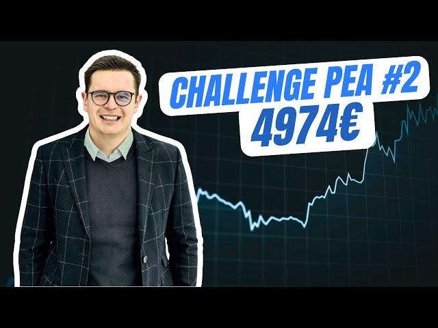 Challenge PEA - N°2 - Acheter à la hausse ou à la baisse ?