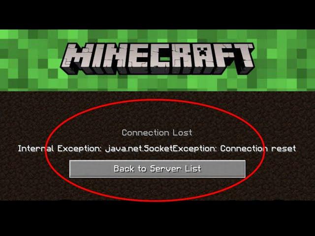 How To Fix Minecraft connection Lost Internal Exception Java net Socket Exception