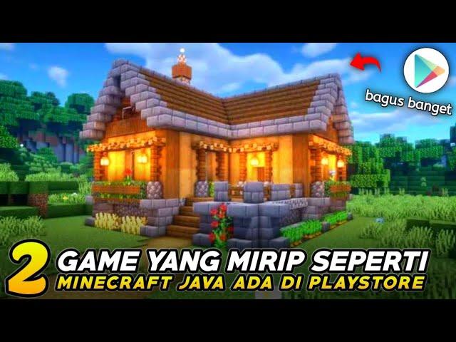 2 GAME MIRIP MINECRAFT JAVA YANG ADA DI PLAYSTORE