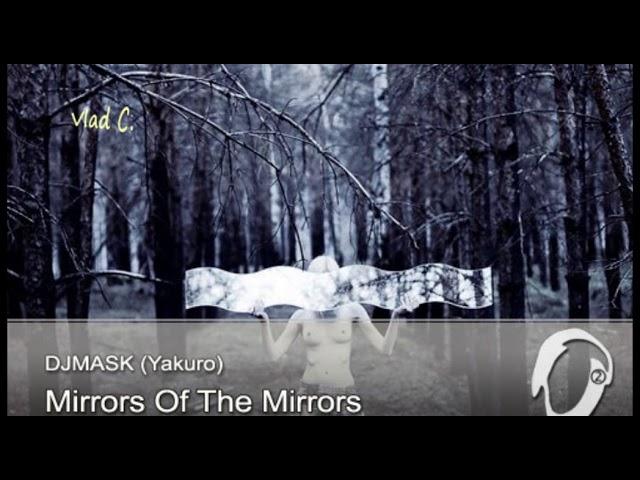 #Yakuro - 2003. Mirrors Of The Mirrors.