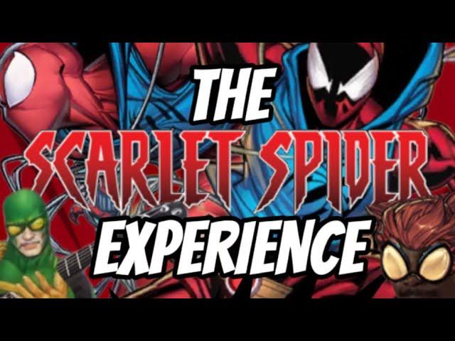 The Scarlet Spider Experience