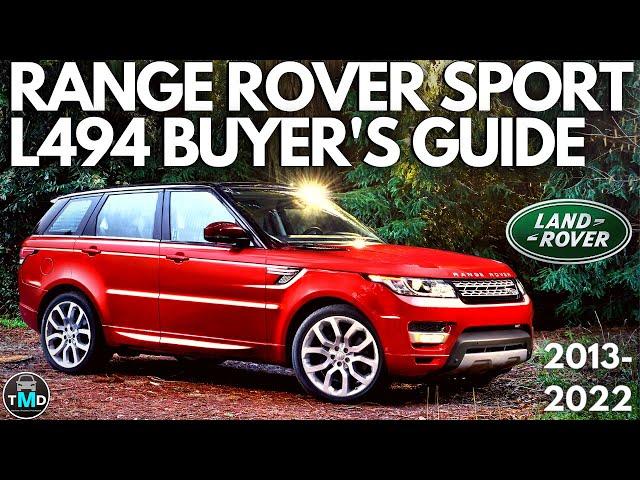 Used Range Rover Sport Buyer guide 2013-2022 (L494) Reliability and common problems