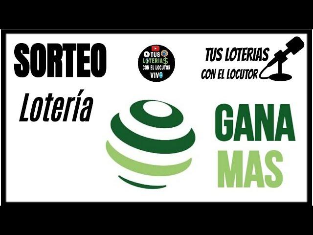 Sorteo Lotería Nacional tarde GANA MAS Resultados En Vivo de hoy lunes 31 de julio de 2023