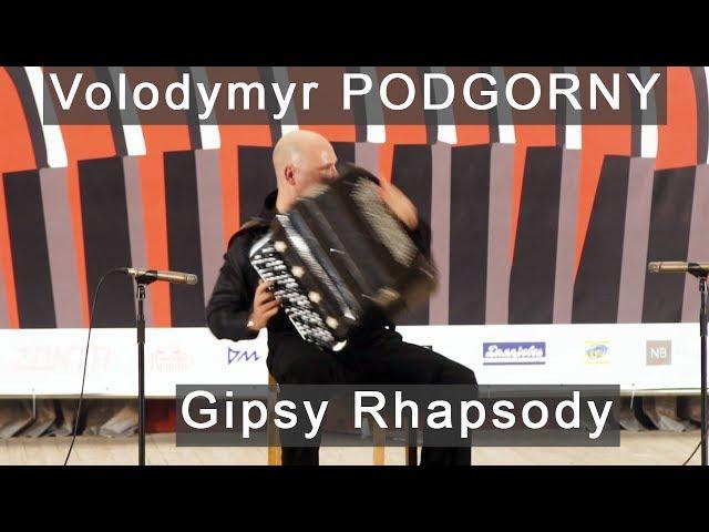 Подгорный | Podgorny: Gipsy Rhapsody - Цыганская рапсодия ACCORDION  Myronchuk Борис Мирончук баян