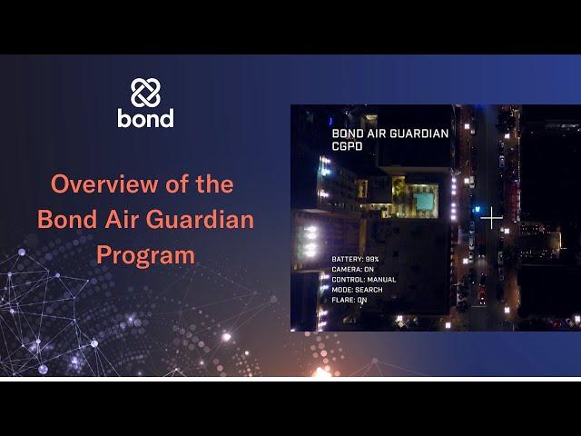 Overview of the Bond Air Guardian Program