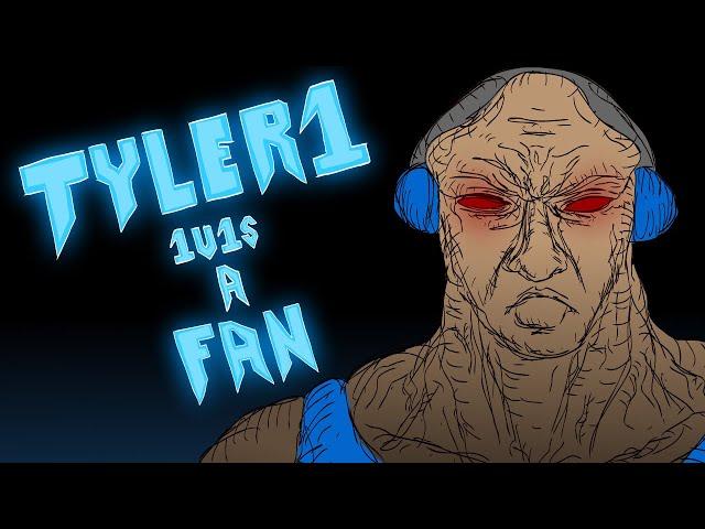 Tyler1 1v1’s A Fan - Animated