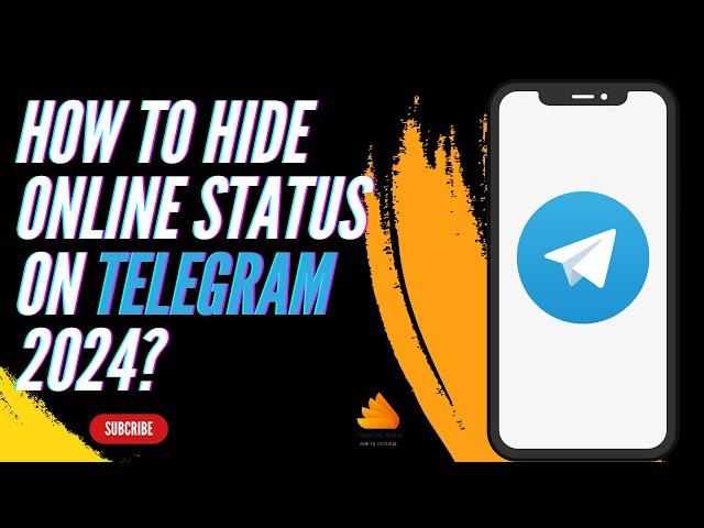 How to Hide Online Status on Telegram 2024?