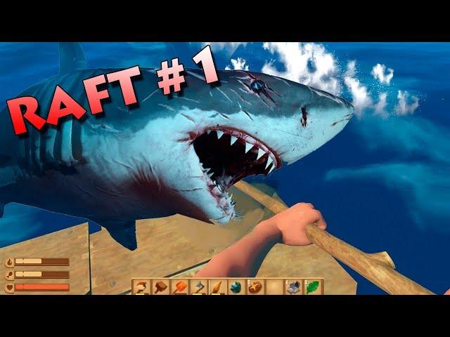 Новый Рафт! выживание на плоту! Сделали парус! Хочется пить! RAFT #1