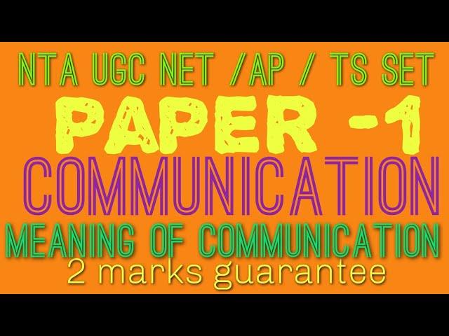 NTA UGC NET/AP/TS SET PAPER-1 COMMUNICATION CLASS-1