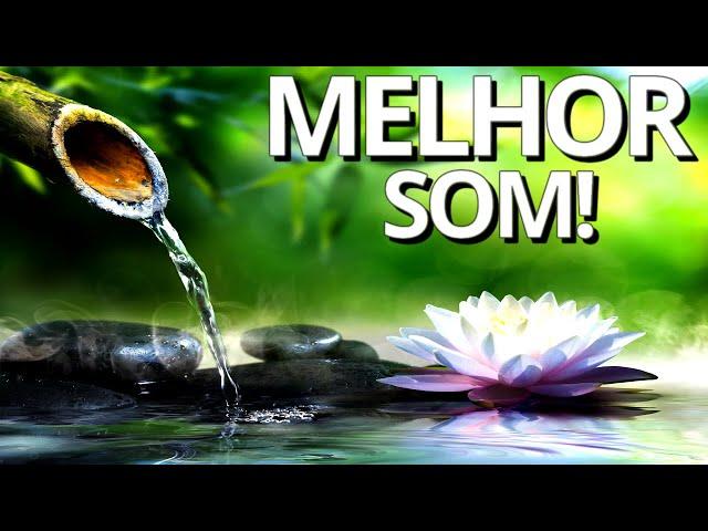 SOM DE ÁGUA COM MÚSICA RELAXANTE! - 12 Horas Do Melhor Som de Água para Relaxar Profundamente