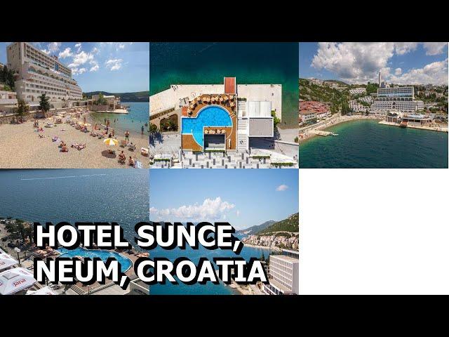 Hotel Sunce, Neum, Croatia