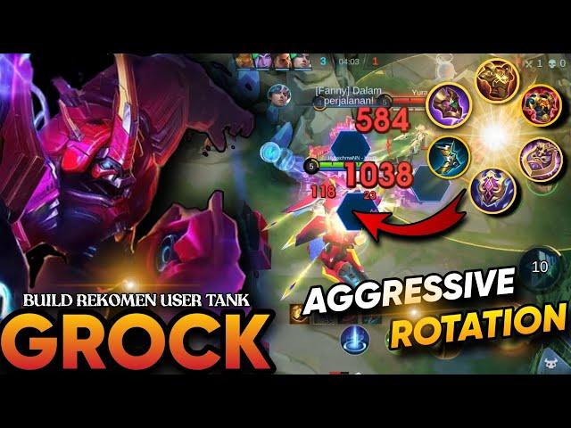 Grock Super Aggressive Rotation‼️ 100% Best initation Protect Non - Stop invading | Build & Emblem..